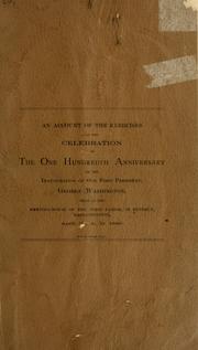 Cover of: account of the excercises at the celebration of the one hundredth anniversary of the inauguration of our first president, George Washington
