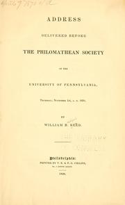 Cover of: Address delivered before the Philomathean society of the University of Pennsylvania.