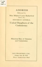 Cover of: Address delivered by Miss Mildred Lewis Rutherford ... historian general.