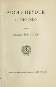 Cover of: Adolf Heyduk a jeho dílo.