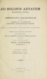 Cover of: Ad Solonis aetatem quaestiones criticae. by Paul Stettiner