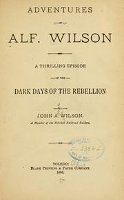 Adventures of Alf. Wilson by Wilson, John Alfred