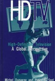 Cover of: High-definition television | Michel Dupagne