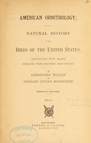 Cover of: American ornithology; or, the natural history of the birds of the United States by Alexander Wilson