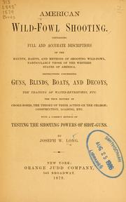 Cover of: American wild-fowl shooting by Joseph W. Long