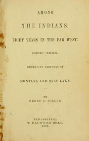 Cover of: Among the Indians. by Henry A. Boller, Henry A. Boller