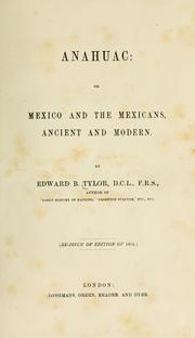 Cover of: Anahuac by Edward B. Tylor