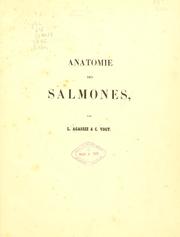 Cover of: Anatomie des salmones by Jean Louis Rodolphe Agassiz