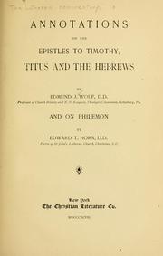 Cover of: Annotations on the Epistles to Timothy, Titus and the Hebrews