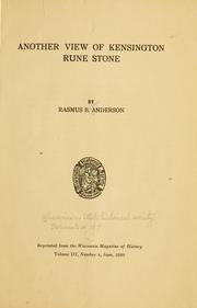 Cover of: Another view of Kensington rune stone by Rasmus Björn Anderson