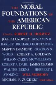 Cover of: The Moral foundations of the American Republic