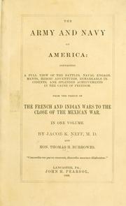 Cover of: The army and navy of America by Jacob K. Neff