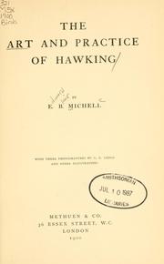 Cover of: The art and practice of hawking by E. B. Michell