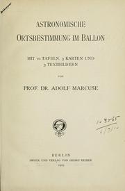 Cover of: Astronomische Ortsbestimmung im Ballon. by Adolf Marcuse