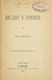 Cover of: Ballady a romance. by Jan Neruda