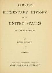 Cover of: Barnes's elementary history of the United States told in biographies by James Baldwin