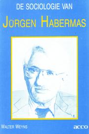 Cover of: De sociologie van Jürgen Habermas