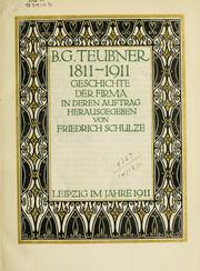 Cover of: B.G. Teubner, 1811-1911 by Friedrich Schulze
