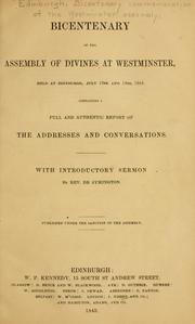 Cover of: Bicentenary of the Assembly of Divines at Westminster by by Rev. Dr Symington. Published under the sanction of the Assembly.