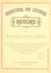 Cover of: Biographical and historical reocrd of Kosciusko county by 