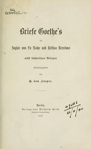 Cover of: Briefe Goethe's an Sophie von La Roche und Bettina Brentano by Johann Wolfgang von Goethe