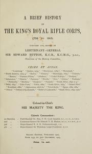 Cover of: A brief history of the King's royal rifle corps by Edward Hutton