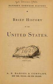 Cover of: A brief history of the United States.