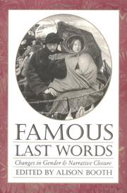 Famous Last Words: Changes in Gender and Narrative Closure (Feminist Issues : Practice, Politics, Theory) cover