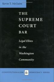 Cover of: The Supreme Court bar: legal elites in the Washington community