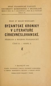 Cover of: Byzantské kroniky v literatue církevnslovanské: pehled a rozbor filologický.