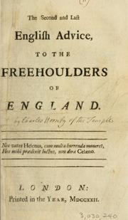 Cover of: second and last English advice to the freeholders of England.