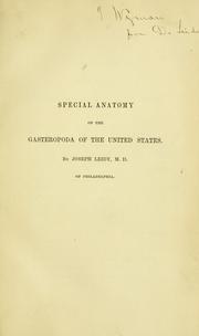 Cover of: Special anatomy of the Gasteropoda of the United States.