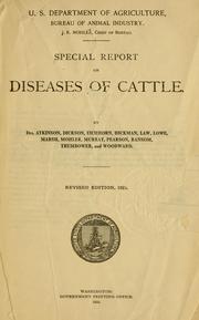 Cover of: Special report on diseases of cattle. by United States. Bureau of Animal Industry, United States. Bureau of Animal Industry