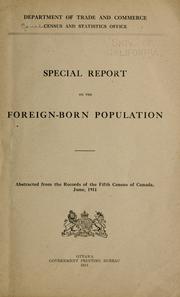 Cover of: Special report on the foreign-born population. by Canada. Census and Statistics Office.