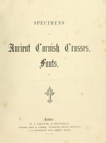 Specimens of ancient Cornish crosses, fonts, etc. by 