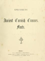 Cover of: Specimens of ancient Cornish crosses, fonts, etc. by 