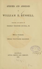 Cover of: Speeches and addresses of William E. Russell.