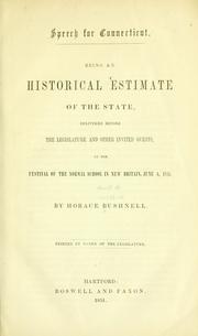 Cover of: Speech for Connecticut: Being an historical estimate of the state