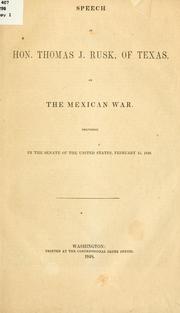 Cover of: Speech of Hon. Thomas J. Rusk...on the Mexican war...