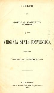 Cover of: Speech of John S. Carlile | John S. Carlile