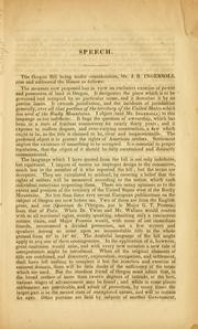 Cover of: Speech of Joseph R. Ingersoll, on the Oregon bill: delivered in the House of representatives of the United States, April 16, 1846. | Joseph Reed Ingersoll