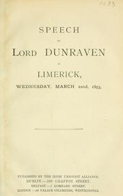 Cover of: Speech of Lord Dunraven at Limerick, Wednesday, March 22nd, 1893. by Windham Thomas Wyndham-Quin Earl of Dunraven