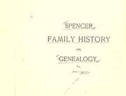 Cover of: Spencer family history and genealogy.