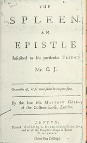 Cover of: spleen.  An epistle inscribed to his particular friend Mr. C.J.