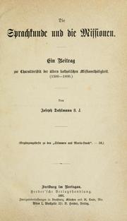 Cover of: Die Sprachkunde und die Missionen by Dahlmann, Joseph