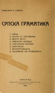 Cover of: Srpska gramatika. by Živojin P. Simić