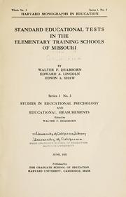 Cover of: Standard educational tests in the elementary training school of Missouri | Dearborn, Walter F.