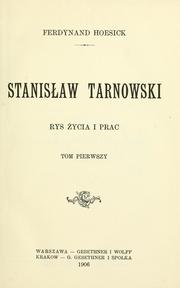 Cover of: Stanisaw Tarnowski: rys ycia i prac