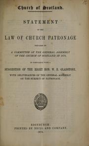 Cover of: Statement on the law of church patronage by Church of Scotland. General Assembly