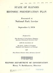 Cover of: State of Illinois historic preservation plan.: Presented to National Park Service, September 1, 1970.